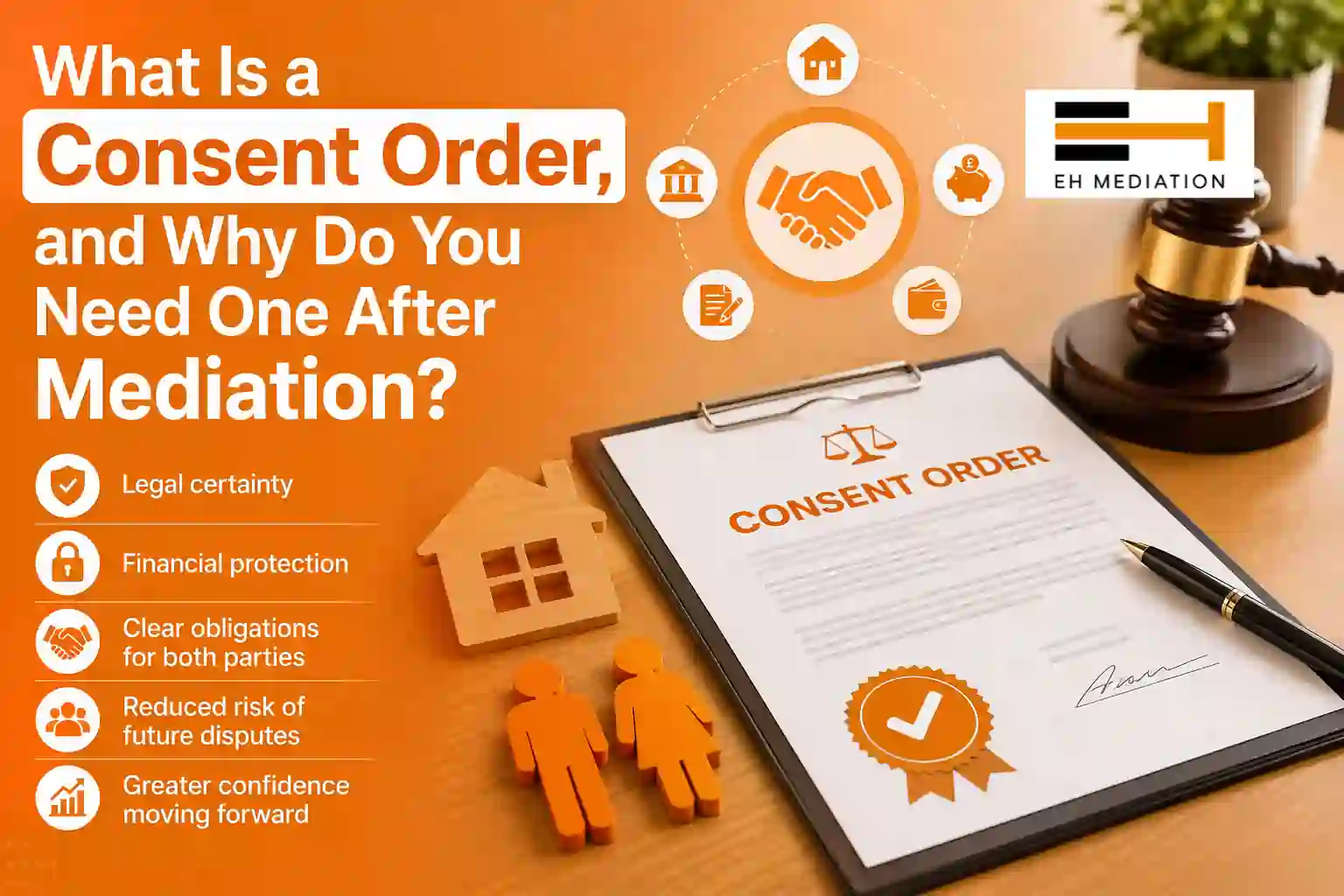 What Is a Consent Order, and Why Do You Need One After Mediation Portsmouth?